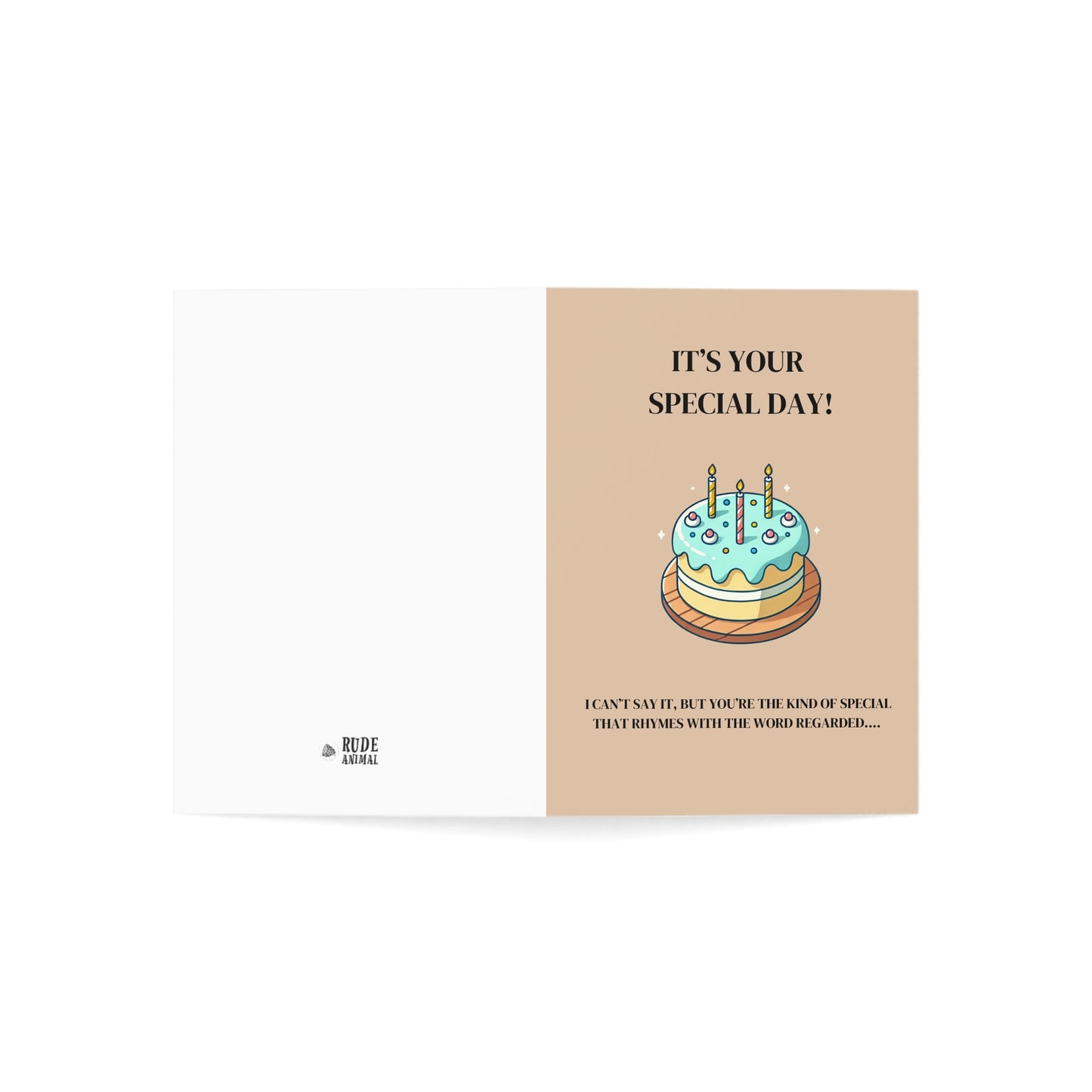 YOUR SPECIAL DAY Offensive Joke Birthday Card