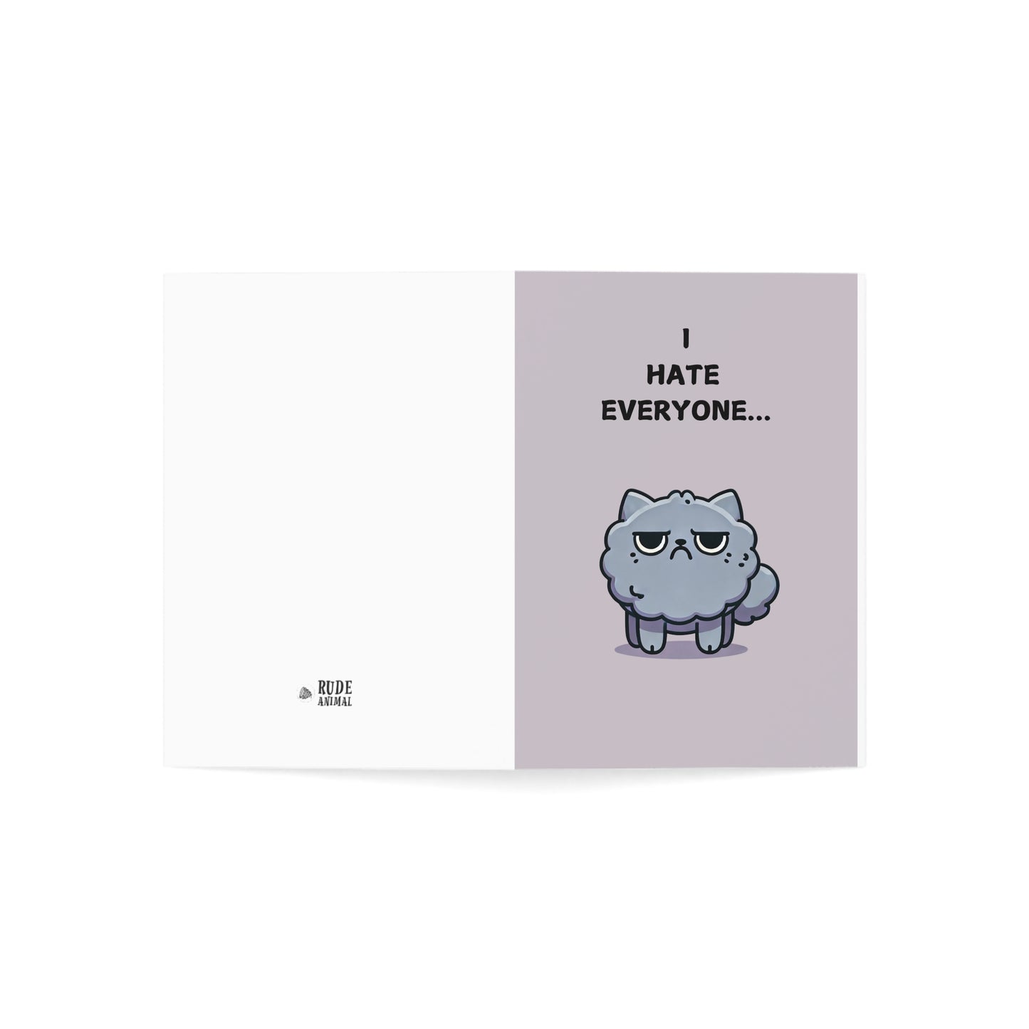 Funny Cat I Hate Everyone Card