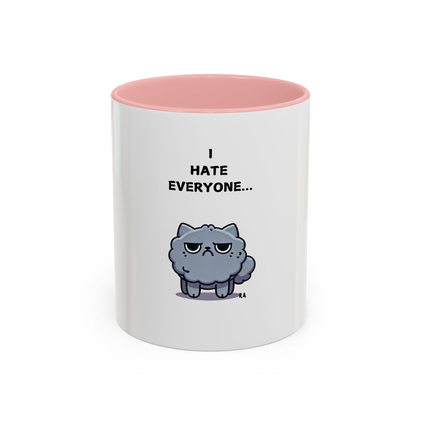 I HATE EVERYONE Cute Cat Mug