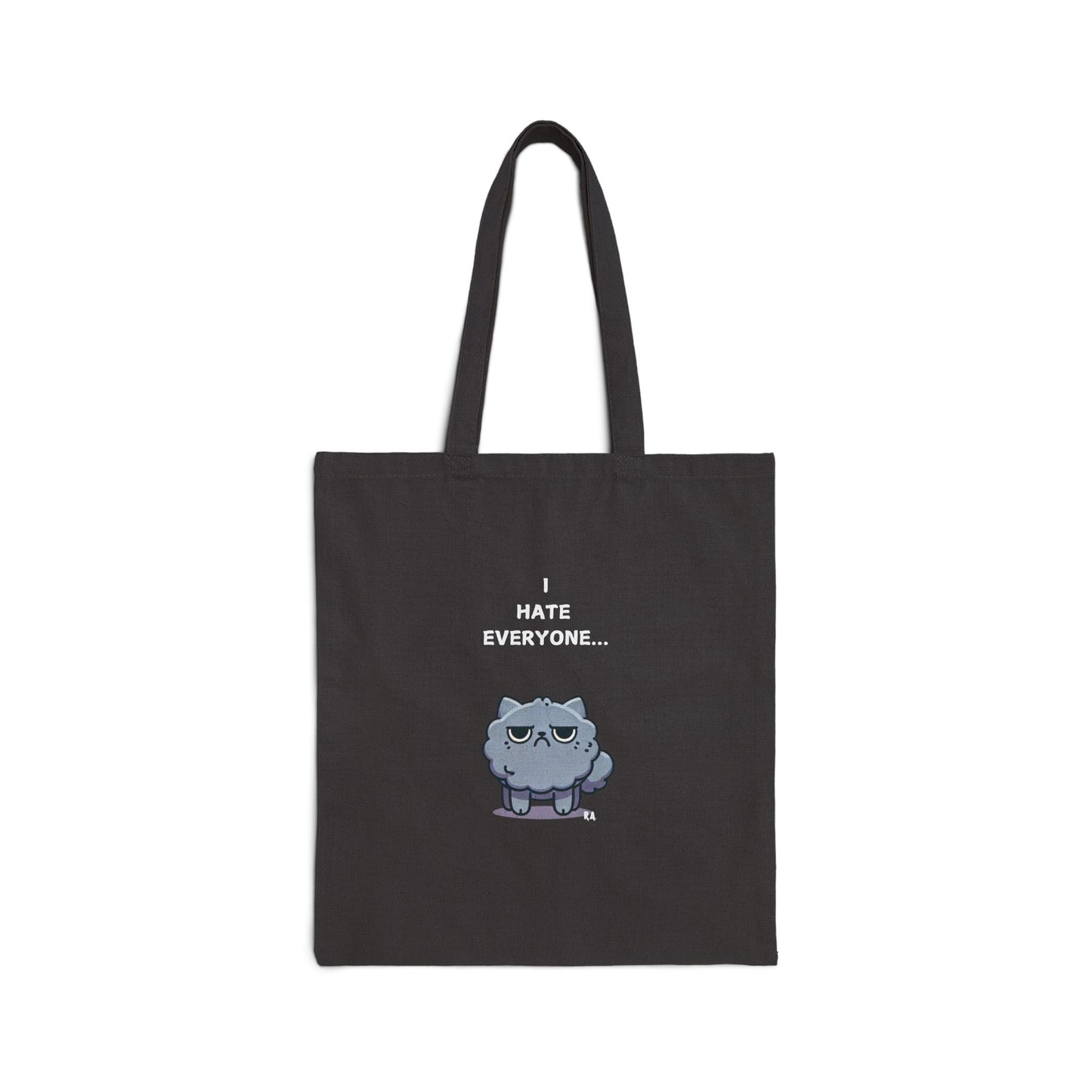 I HATE EVERYONE Funny Cat Canvas Tote Bag